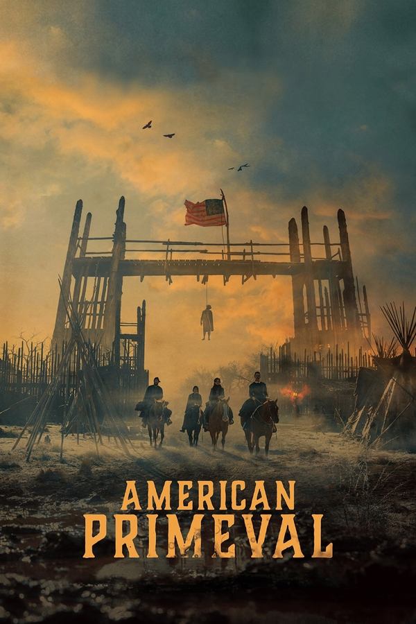 Download American Primeval – NetFlix Original (2025) Season 1 Complete Dual Audio {Hindi-English} WEB Series – 480p | 720p | 1080p WEB-DL